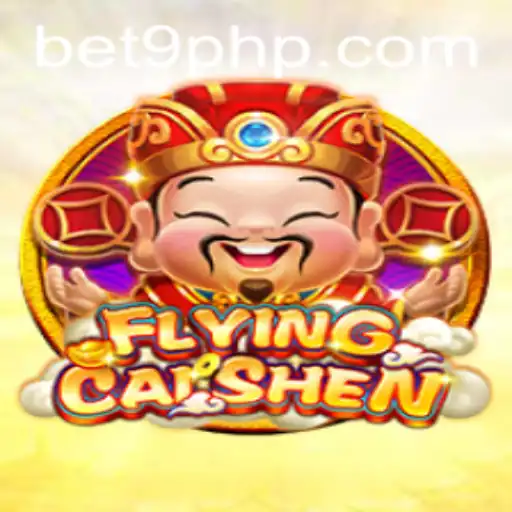 Exploring the Exciting World of FlyingCaiShen: A Bet9ph Adventure
